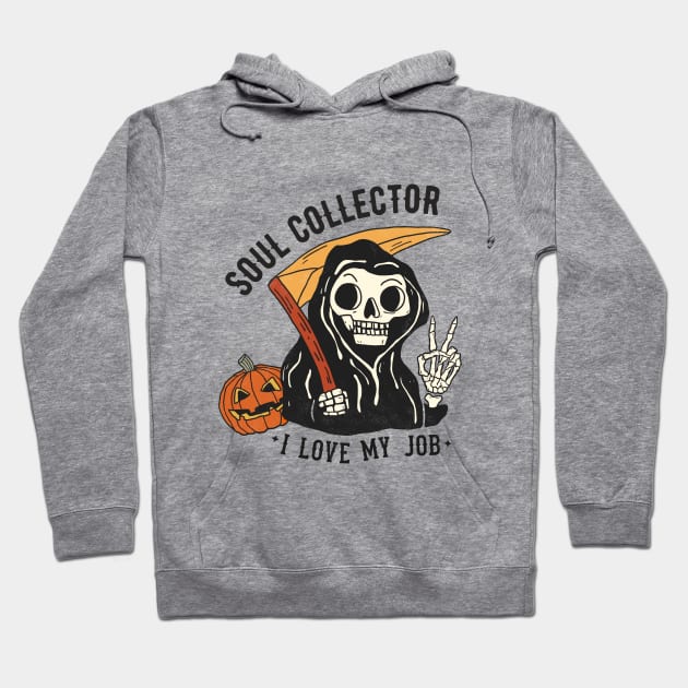 Soul Collector I Love My Job Hoodie by Anarchy Shirts